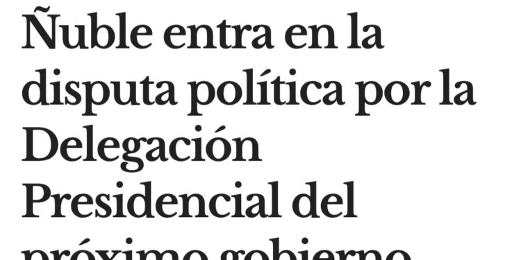 ÑUBLE ONLINE el pasado 6 de enero daba como posible delegado presidencial a Diego Sepúlveda. .